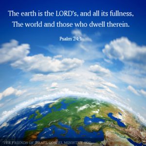 The earth is the LORD's